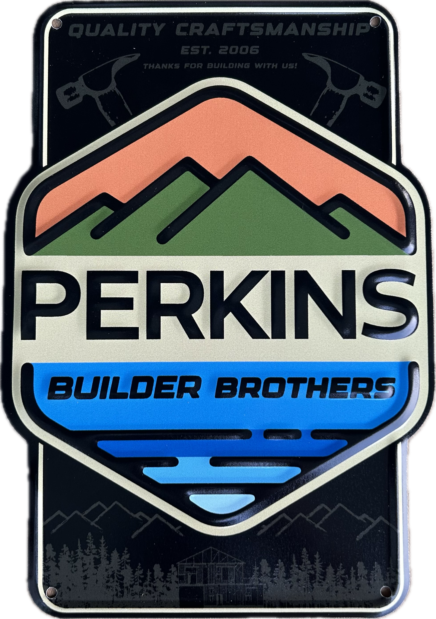 11.5"x8" Metal Tacker Sign - Perkins Builder Brothers
